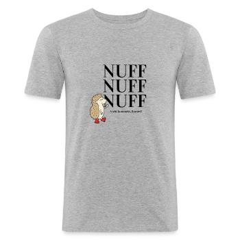 Nuff nuff nuff - Nicht bummeln Borstel! - schwarz - Männer Slim Fit T-Shirt - Grau meliert - Vorne - Nik (191cm)