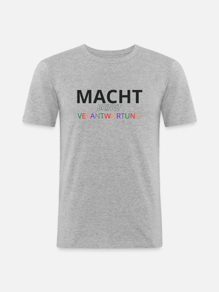 Macht bringt Verantwortung bunt - Männer Slim Fit T-Shirt - Grau meliert