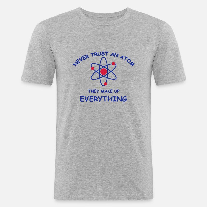 Never trust an atom - Männer Slim Fit T-Shirt - Grau meliert