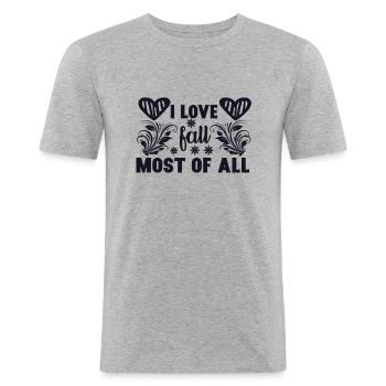 I love fall - Männer Slim Fit T-Shirt - Grau meliert - Vorne - Nik (191cm)