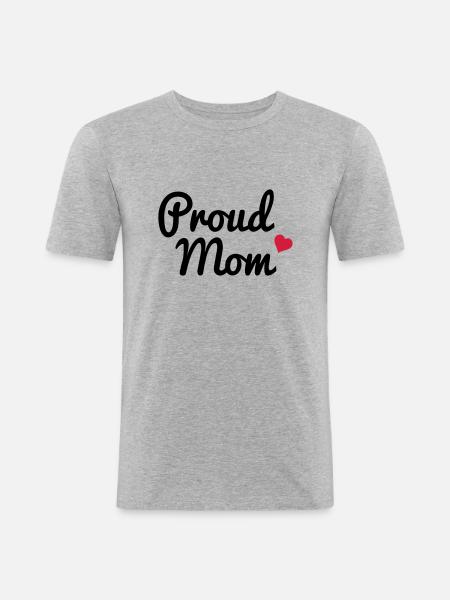 Proud Mom - T-shirt près du corps Homme - gris chiné
