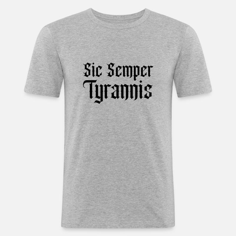 Sic semper Tyrannis - Männer Slim Fit T-Shirt - Grau meliert