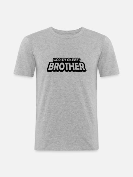 Worlds okayest Brother Text - Men's Slim Fit T-Shirt - heather grey