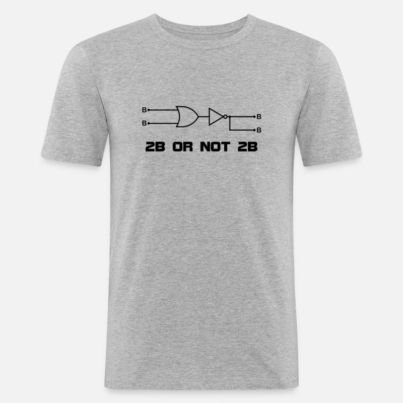 2B OR NOT 2B - Men's Slim Fit T-Shirt - heather grey