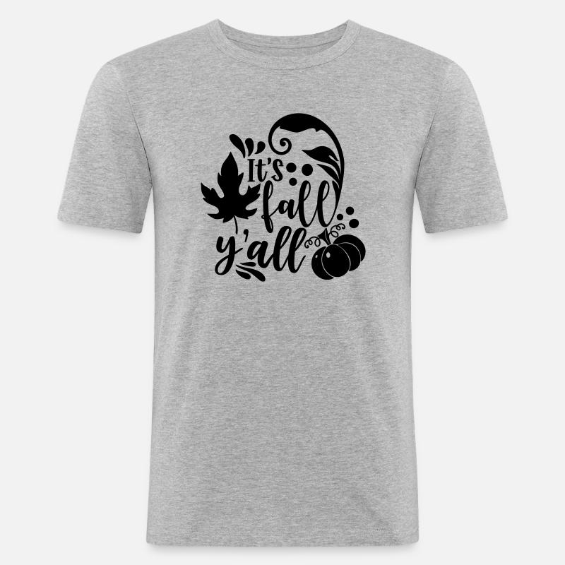 its fall y all - Männer Slim Fit T-Shirt - Grau meliert