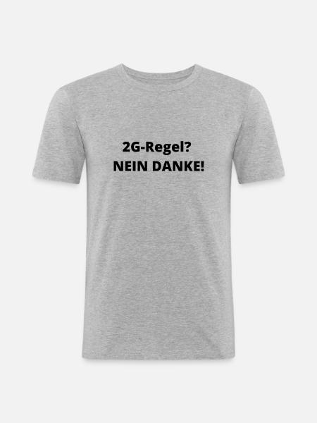 2G-Regel? Nein Danke! - Männer Slim Fit T-Shirt - Grau meliert