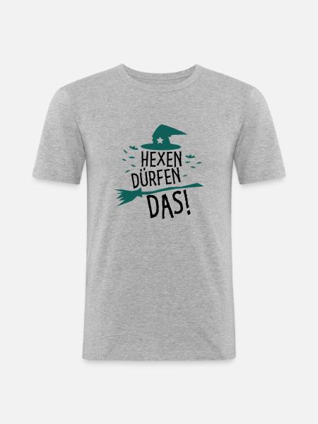 Hexen dürfen das! - Männer Slim Fit T-Shirt - Grau meliert