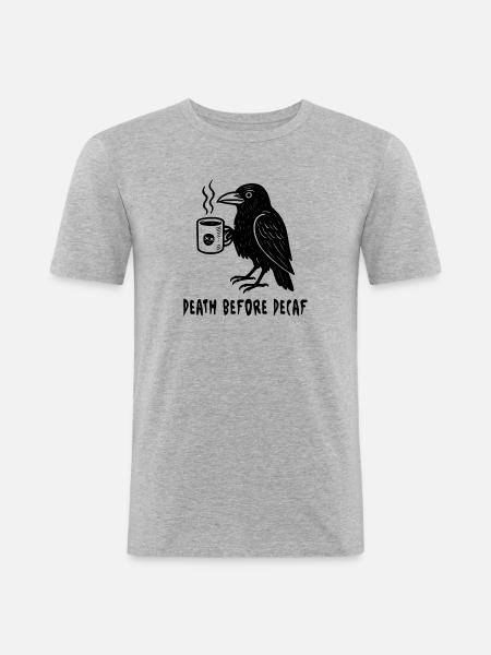 Death before Decaf - Rabe - Männer Slim Fit T-Shirt - Grau meliert