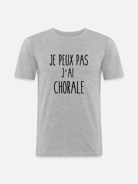 I can not have choir - Men's Slim Fit T-Shirt - heather grey