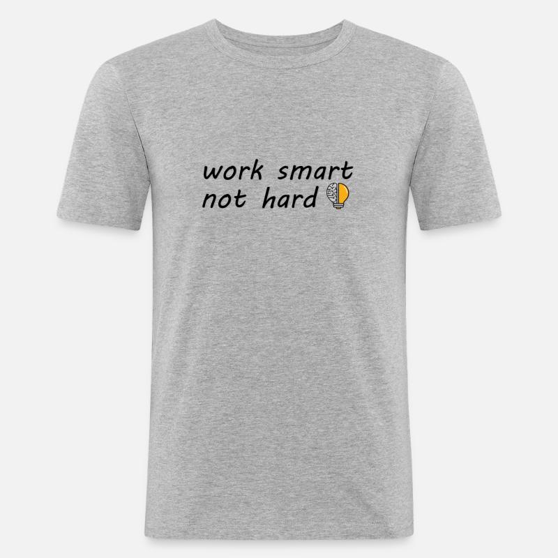 work smart not hard - Männer Slim Fit T-Shirt - Grau meliert
