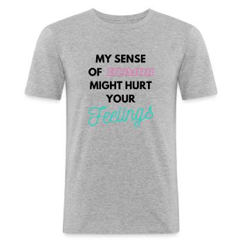 My Sense of humor might hurt your Feelings - Men's Slim Fit T-Shirt - heather grey - Front - Nik (191cm)