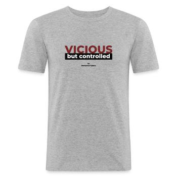 Vicieux mais contrôlé - T-shirt près du corps Homme - gris chiné - Devant - Nik (191cm)