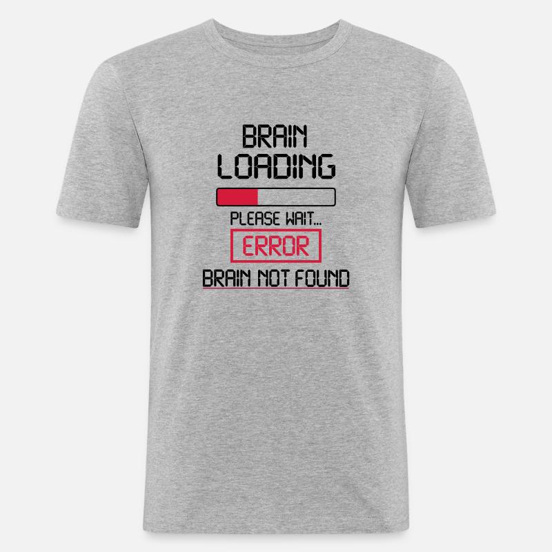 brain loading error - Men's Slim Fit T-Shirt - heather grey