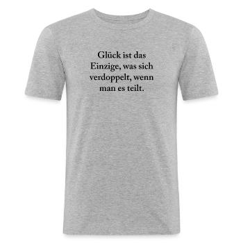 Glück ist das Einzige, was sich verdoppelt wenn... - Männer Slim Fit T-Shirt - Grau meliert - Vorne - Nik (191cm)