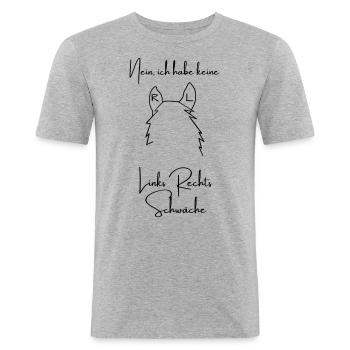 Pferd Sprüche Rechts Links Schwäche - Männer Slim Fit T-Shirt - Grau meliert - Vorne - Nik (191cm)