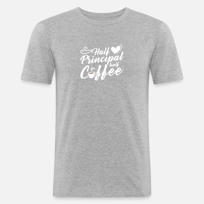 Half Principal Half Coffee - Men's Slim Fit T-Shirt - heather grey