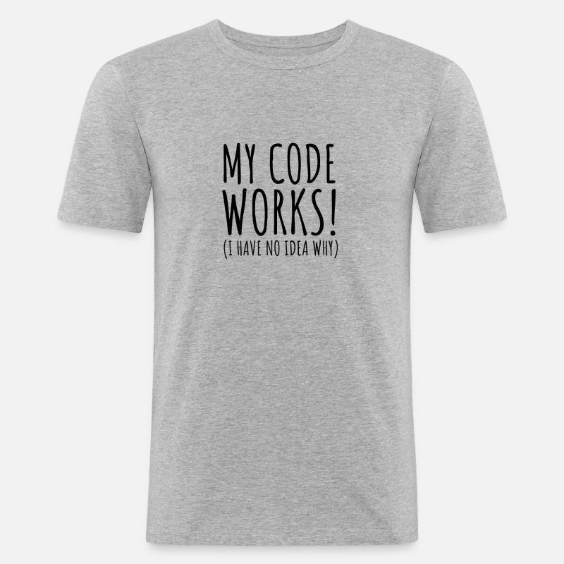My code works - Männer Slim Fit T-Shirt - Grau meliert