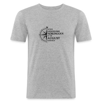 Norden Nordisch August Geburtstag Sprüche - Männer Slim Fit T-Shirt - Grau meliert - Vorne - Nik (191cm)