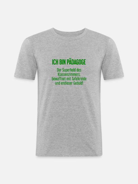 Pädagoge - Der Superheld des Klassenzimmers! - Männer Slim Fit T-Shirt - Grau meliert