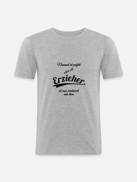 Erzieher - Männer Slim Fit T-Shirt - Grau meliert