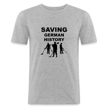 Saving German History Sondeln und Schatzsuche - Männer Slim Fit T-Shirt - Grau meliert - Vorne - Nik (191cm)