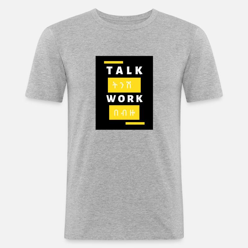 Talk ትንሽ workበ ብዙ - Männer Slim Fit T-Shirt - Grau meliert