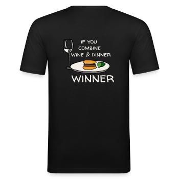 Wine + Dinner = Winner - Männer Slim Fit T-Shirt - Schwarz - Hinten - Nik (191cm)