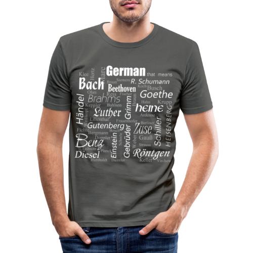 German that means - Männer Slim Fit T-Shirt
