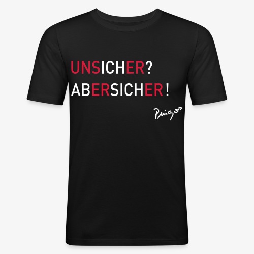 unsicher 02 print - Männer Slim Fit T-Shirt