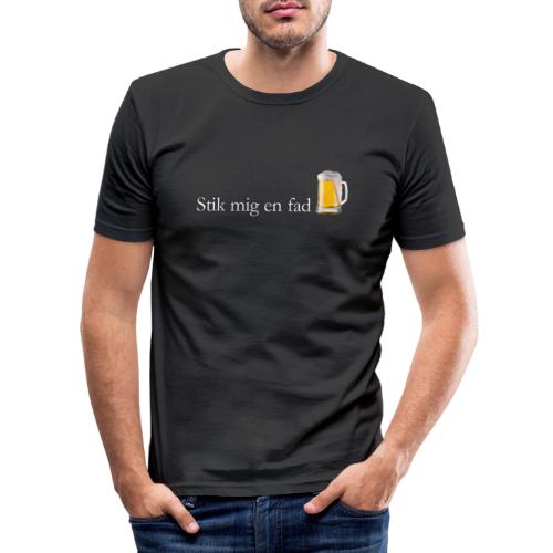 stik mig en fad shirt 1 - Herre Slim Fit T-Shirt