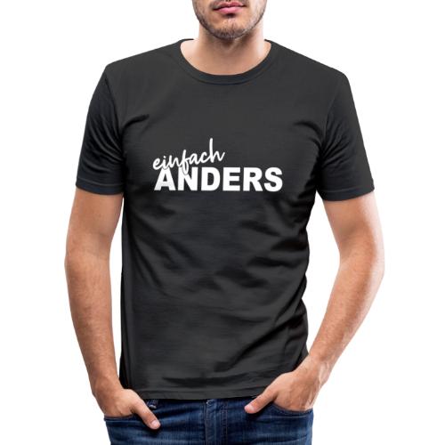 einfach ANDERS - Männer Slim Fit T-Shirt