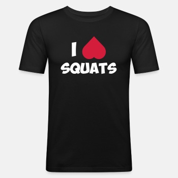 I love squats - Slim Fit T-shirt for men