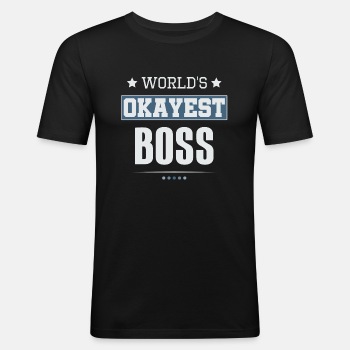 World's Okayest Boss - Slim Fit T-shirt for men