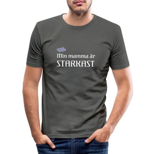 Min Mamma Är Starkast - Slim Fit T-shirt herr