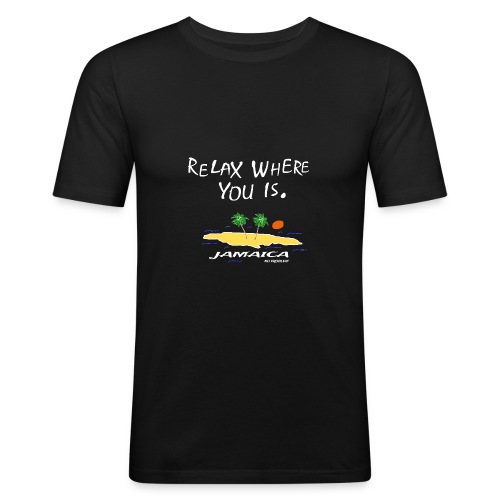 RELAX WHERE YOU IS - Jamaica No Problem - Männer Slim Fit T-Shirt