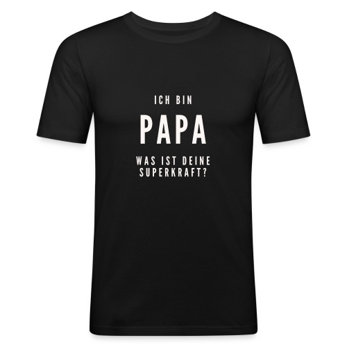 Papa / Vatertag / Geschenk / Bestseller - Männer Slim Fit T-Shirt