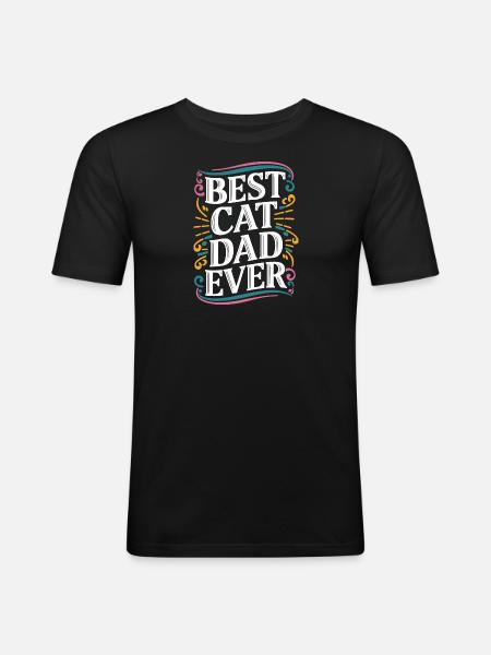 Best cat dad ever - Men's Slim Fit T-Shirt - black