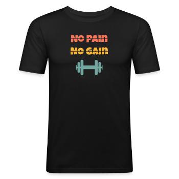 No Pain No Gain - T-shirt près du corps Homme - noir - Devant - Nik (191cm)