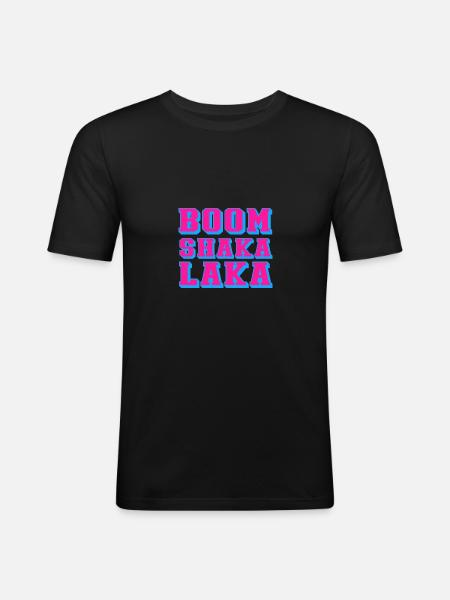 boom shaka laka - Männer Slim Fit T-Shirt - Schwarz