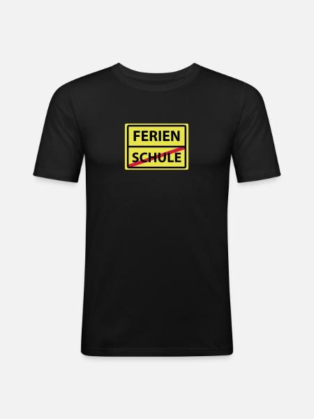 schule ferien - Männer Slim Fit T-Shirt - Schwarz