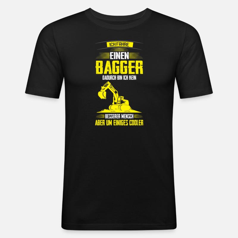 Baggerfahrer Bagger Bagger fahren Geschenk - Männer Slim Fit T-Shirt - Schwarz