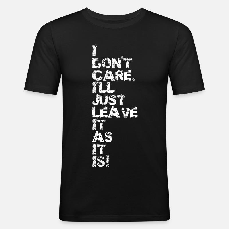 I Don't Care v2 - Männer Slim Fit T-Shirt - Schwarz