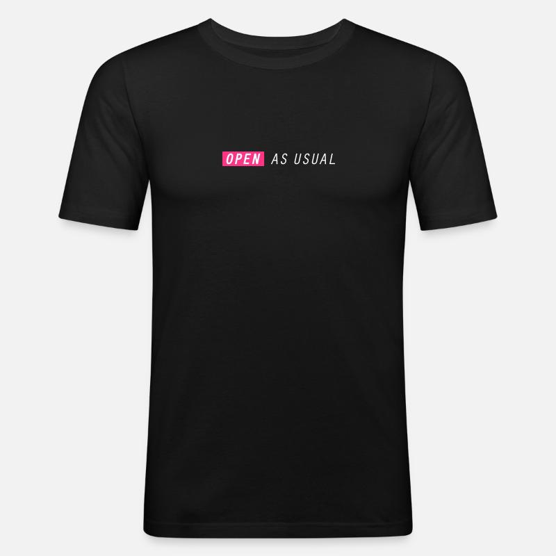 Open as usual ! - Men's Slim Fit T-Shirt - black