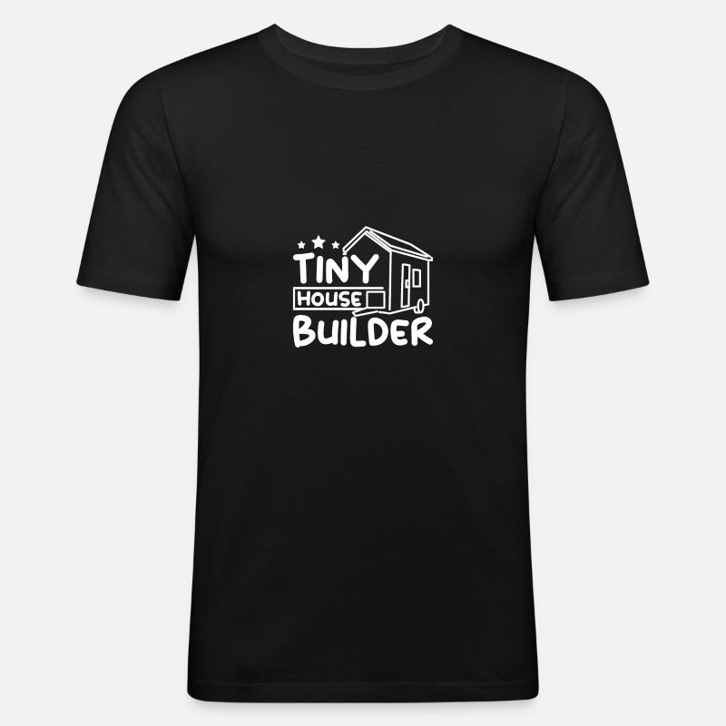 Tiny house builder - Men's Slim Fit T-Shirt - black