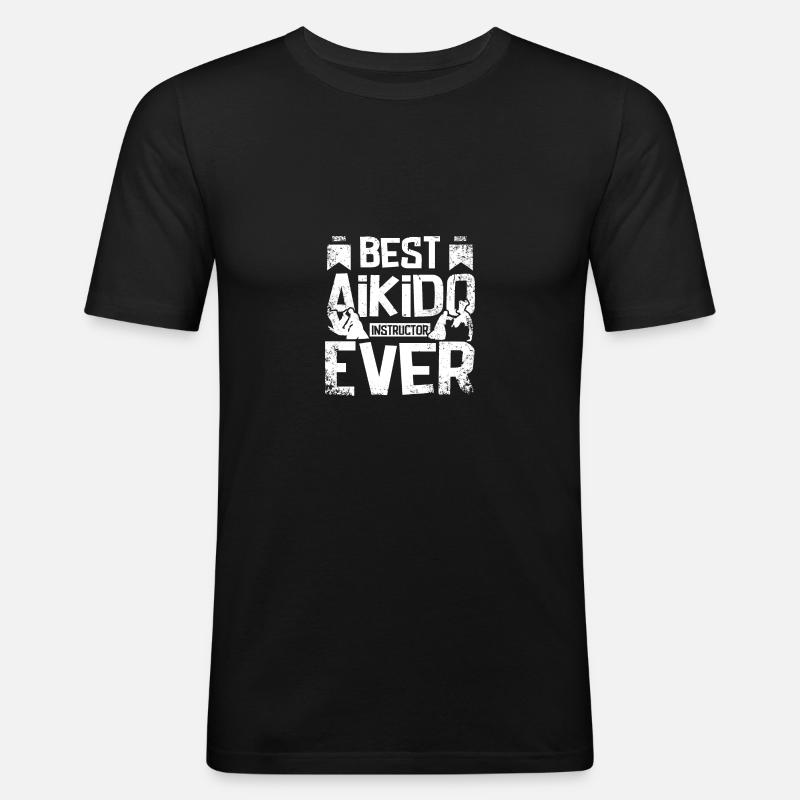 Best Aikido instructor ever - Männer Slim Fit T-Shirt - Schwarz