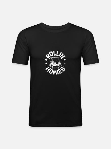 Rollin with my homies golf cart - Men's Slim Fit T-Shirt - black