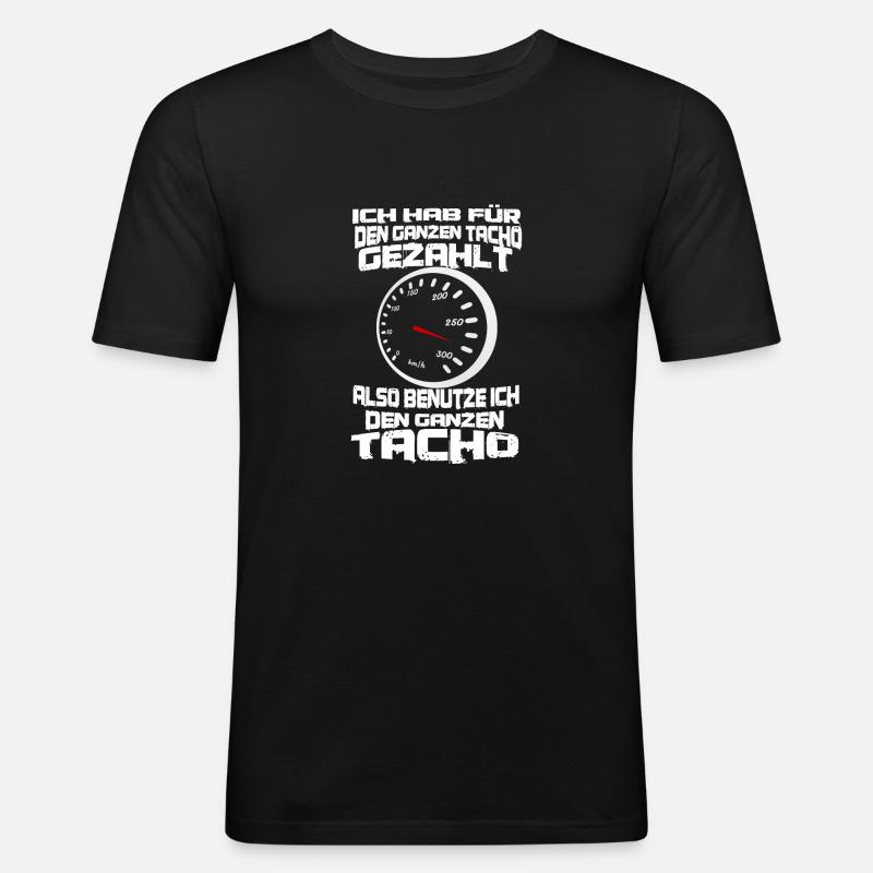 auto geschwindigkeit tacho spruch - Männer Slim Fit T-Shirt - Schwarz