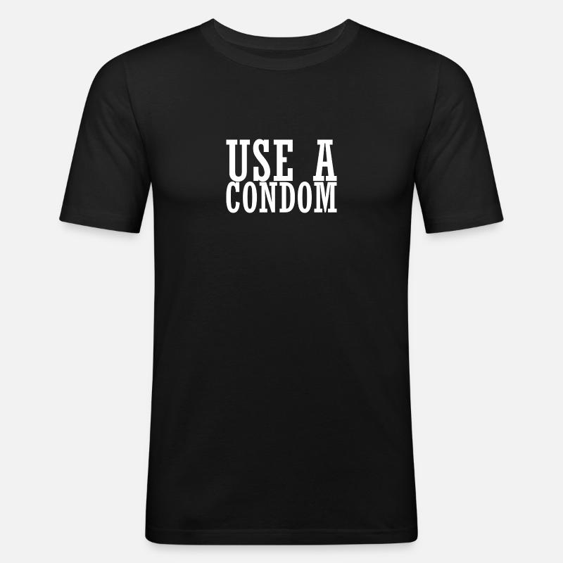Sarcastic Use A Condom - Men's Slim Fit T-Shirt - black