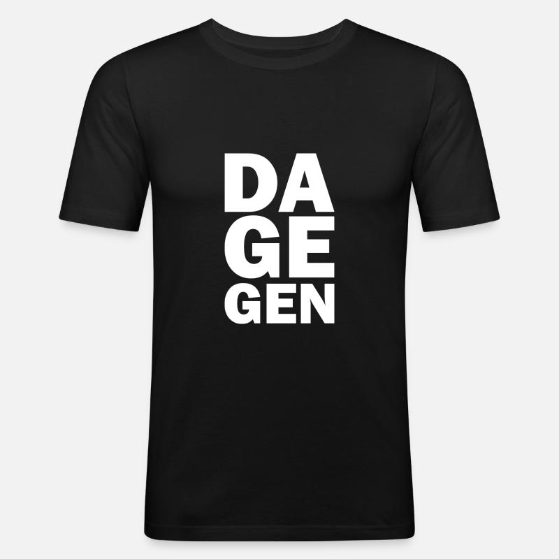 Dagegen - Männer Slim Fit T-Shirt - Schwarz