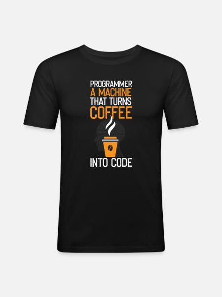Funny programmer saying - Men's Slim Fit T-Shirt - black